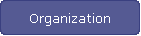 Organization
