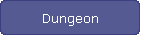 Dungeon