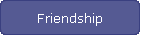 Friendship