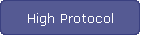High Protocol