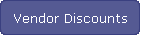 Vendor Discounts