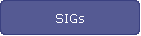 SIGs
