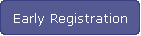 Early Registration