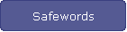 Safewords