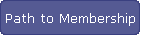 Path to Membership